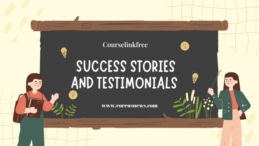  Success Stories and Testimonials 