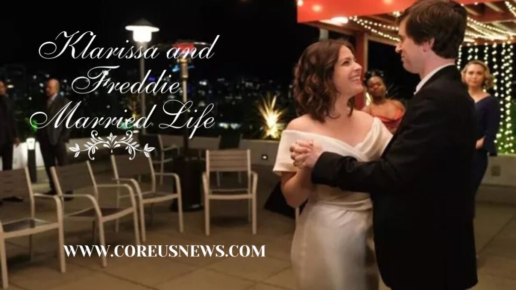 Klarissa and Freddie Married Life 